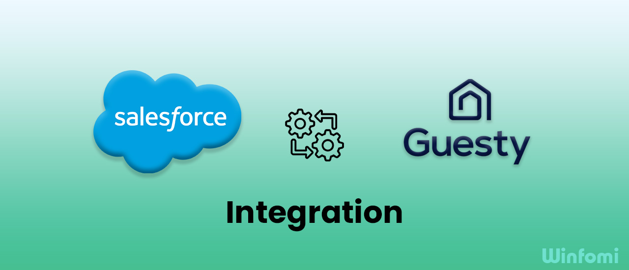 Integration from Guesty to Salesforce Guide 